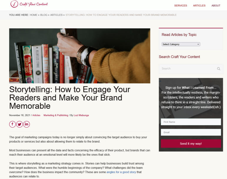 Storytelling: How to Engage Your Readers and Make Your Brand Memorable Storytelling: How to Engage Your Readers and Make Your Brand Memorable